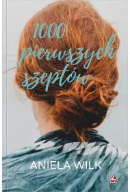 Tysi�c pierwszych szept�w