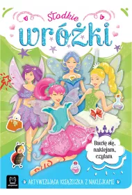 S�odkie wr�ki. Aktywizuj�ca ksi��eczka z naklejkami. Bawi� si�, naklejam, czytam