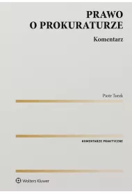Prawo o prokuraturze. Komentarz