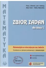 Matematyka w otaczaj�cym nas �wiecie. Klasa 1. Podr�cznik. Zakres podstawowy i rozszerzony