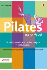 Pilates na co dzie� *
