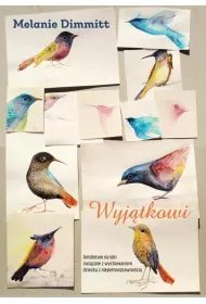 Wyj�tkowi. Antidotum na l�ki zwi�zane z wychowaniem dziecka z niepe�nosprawno�ci�