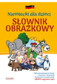 Niemiecki dla dzieci. S�ownik obrazkowy