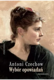 Wyb�r opowiada�. Antoni Czechow