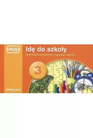 PUS Id� do szko�y 3 - Doskonalenie koncentracji i logicznego my�lenia