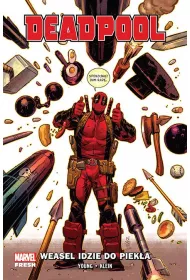Marvel Fresh Weasel idzie do Pieka. Deadpool. Tom 3