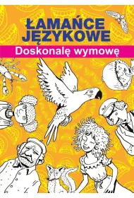 �ama�ce j�zykowe. Doskonal� wymow�