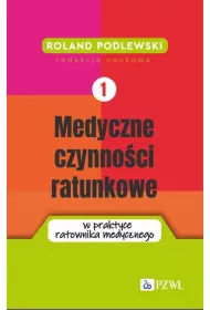 eBook Medyczne czynnoci ratunkowe w praktyce ratownika medycznego Tom 1 mobi epub