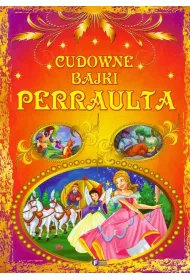 Cudowne bajki Perraulta *