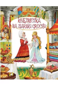 Bajki bajeczki Ksi�niczka na ziarnku grochu *