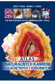 Atlas naturalnych kamieni szlachetnych