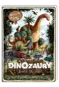 Opowiem ci, mamo, co robi� dinozaury