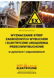 eBook Wyznaczanie stref zagroonych wybuchem i elektryczne urzdzenia przeciwwybuchowe w pytaniach i odpowiedziach pdf mobi epub