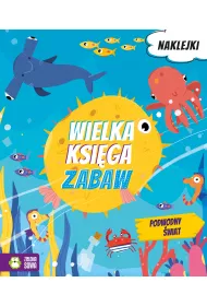 Wielka ksi�ga zabaw. Podwodny �wiat