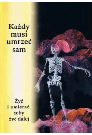 Ka�dy musi umrze� sam