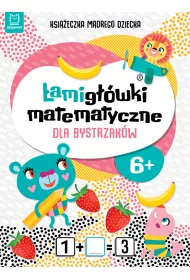 Ksi��eczka m�drego dziecka. �amig��wki matematyczne dla bystrzak�w