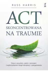 eBook ACT skoncentrowana na traumie mobi epub