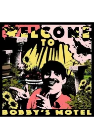Welcome To Bobby`s Motel (vinyl)