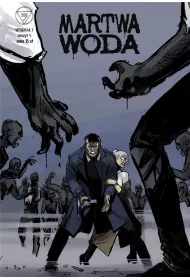 Martwa woda. Wydzia 7. Tom 4