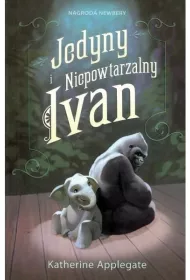 Jedyny i niepowtarzalny ivan