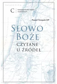 S�owo Bo�e czytane u �r�de�. Tom C