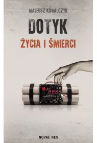 Dotyk �ycia i �mierci