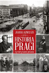 Historia Pragi �yciorysami pisana