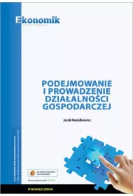 Podejmowanie i prowadzenie dzia�alno�ci gospodarczej