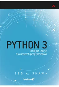 Python 3. Kolejne lekcje dla nowych programist�w