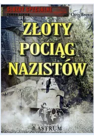 Z�oty poci�g nazist�w