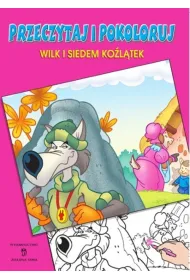 Wilk i siedem ko�l�tek Przeczytaj i pokoloruj