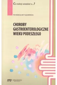Choroby gastroenterologiczne wieku podesz�ego