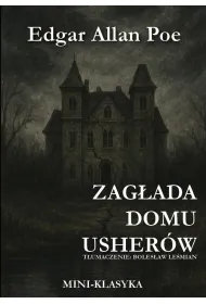 Zag�ada domu Usher�w