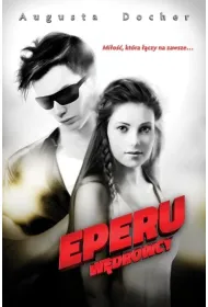 Eperu. W�drowcy. Tom 1