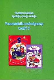 Teczka 5-latka. Zgaduj�, rysuj�, maluj�. Przewodnik metodyczny, cz�� 2