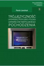 Tr�jj�zyczno�� ukrai�sko-rosyjsko-polska Ukrai�c�w