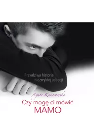 Audiobook Czy mog ci mwi mamo mp3