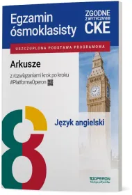 Egzamin �smoklasisty. J�zyk angielski. Arkusze z rozwi�zaniami krok po kroku