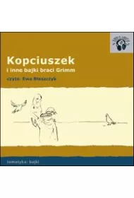 Audiobook Kopciuszek i inne bajki braci Grimm mp3