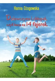 Dziewczyna i ch�opak, czyli heca na 14 fajerek