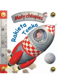 Ma�y ch�opiec. Rakieta Tomka