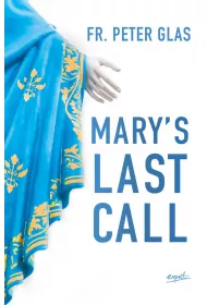 Mary's Last Call