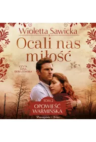 Audiobook Ocali nas mio. Opowie warmiska. Tom 2 mp3
