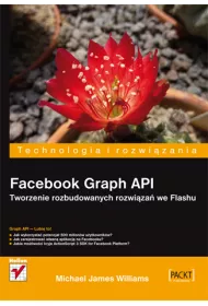 Facebook Graph API. Tw.. rozb. rozwi�za� we Flashu