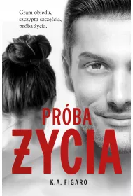 Prba ycia. Rozchwiani. Tom 3