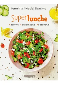 SuperLunche zdrowe ekspresowe sezonowe