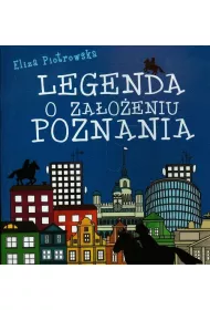 Legenda o za�o�eniu Poznania