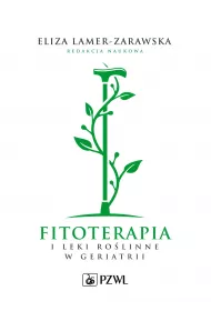 Fitoterapia i leki ro�linne w geriatrii
