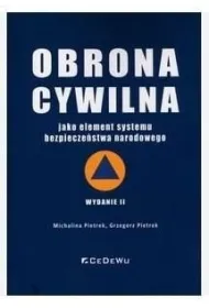 Obrona cywilna jako element systemu bezpiecze�stwa narodowego