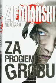 Za progiem grobu